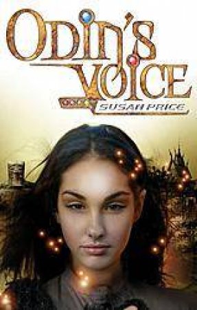 Odin's Voice by Susan Price