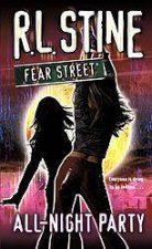 Fear Street All Night Party