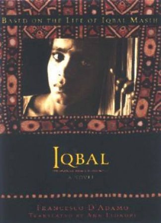 Iqbal: A Novel by Francesco D'adamo