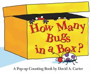 How Many Bugs In A Box? by David A Carter