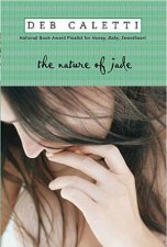 The Nature Of Jade