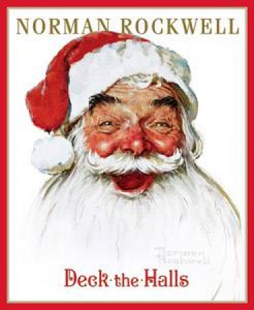Deck the Halls by Norman Rockwell