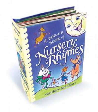 A Pop-Up Book Of Nursery Rhymes: A Classic Collectable Pop-Up by Matthew Reinhart