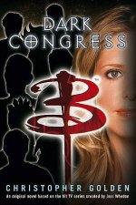 Buffy The Vampire Slayer Dark Congress