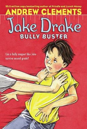 Bully Buster by Andrew Clements
