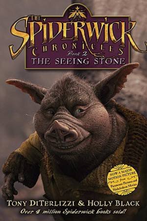 The Seeing Stone - Movie Tie-In Edition by Tony DiTerlizzi & Holly Black