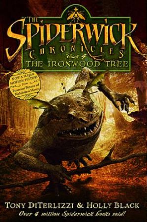 The Ironwood Tree - Movie Tie-In Edition by Tony DiTerlizzi & Holly Black