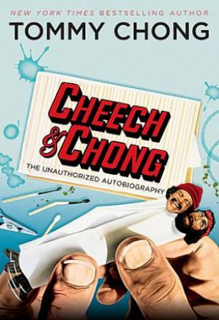 Cheech & Chong by Tommy Chong