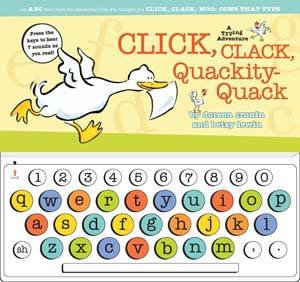 Click, Clack, Quackity-Quack: A Typing Adventure by Doreen Cronin & Betsy Lewin