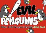 Evil Penguins When Cute Penguins Go Bad