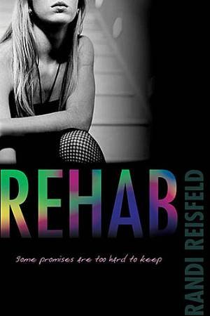 Rehab by Randi Reisfeld