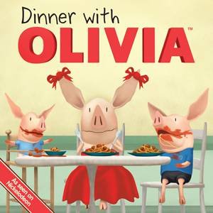 Dinner with Olivia by Emily Sollinger