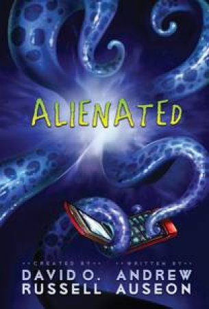 Alienated by David O Russell & Andrew Auseon