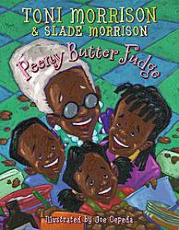 Peeny Butter Fudge by Toni & Slade Morrison