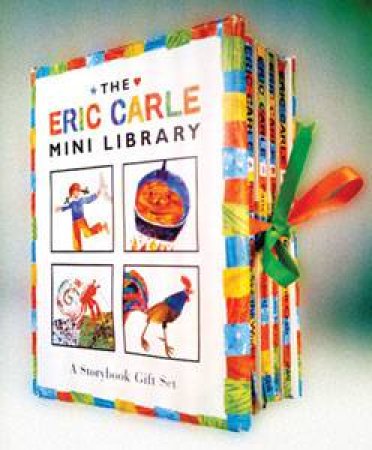 The Eric Carle Mini Library: A Storybook Gift Set by Eric Carle