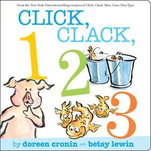 Click, Clack, 123 by Doreen Cronin