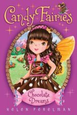 Candy Fairies Chocolate Dreams