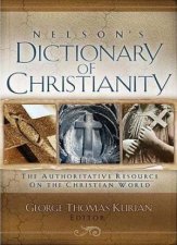 Nelsons Dictionary Of Christianity