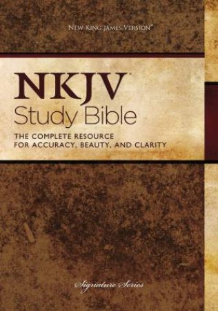 NKJV Study Bible [Second Edition] by Various