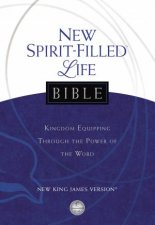 NKJV New Spiritfilled Life Bible Kingdom Equipping Through The PowerOf The Word Multicolor