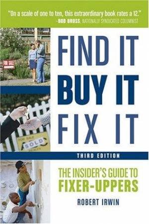 Find It, Buy It, Fix It - 3 ed by Robert Irwin