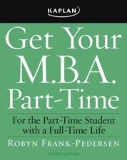Get Your MBA PartTime 4e