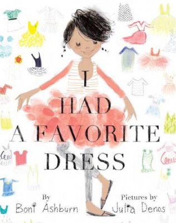 I Had a Favorite Dress by Bonnie Ashburn