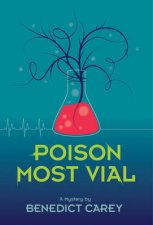 Poison Most Vial A Mystery