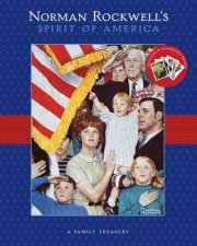 Norman Rockwells Spirit of America