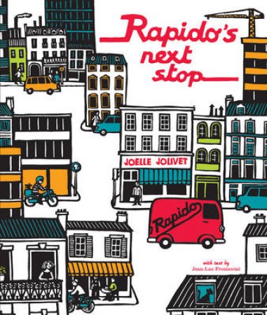 Rapido's Next Stop by Jean-Luc Fromental