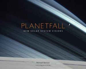 Planetfall by Michael Benson