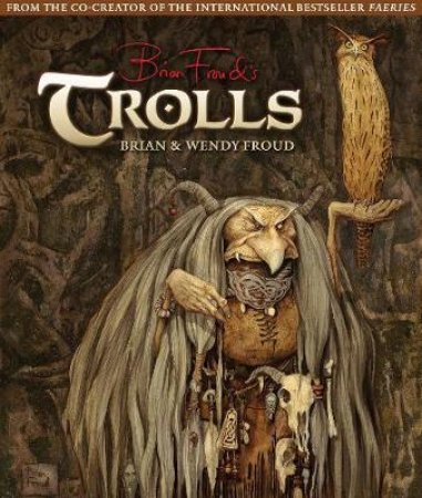 Trolls by Brian Froud