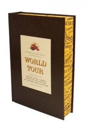 World Tour by Francisca Matteoli
