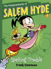 Misadventures of Salem Hyde Book 1
