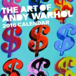 Art of Andy Warhol 2016 Wall Calendar