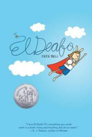 El Deafo by Cece Bell