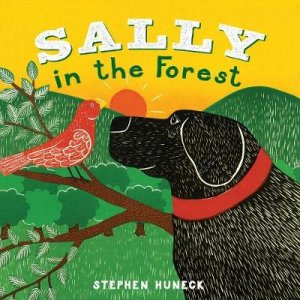 Sally in the Forest by Stephen Huneck