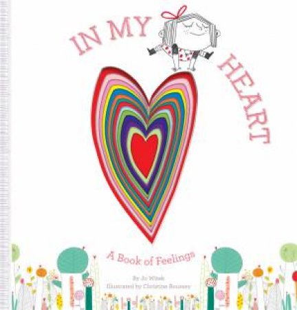 In My Heart: A Book Of Feelings by Jo Witek