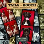 Tails from the Booth 2016 Wall Calendar Pooches Pups and Mutts Clown
