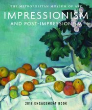 2016 Diary Impressionism and PostImpressionism