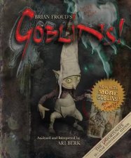 Brian Frouds Goblins 10 12 Anniversary Edition