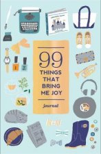 99 Things That Bring Me Joy Guided Journal
