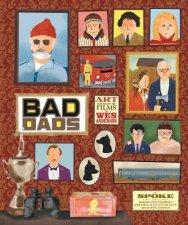 Wes Anderson Collection Bad Dads Art Inspired by the Films of W