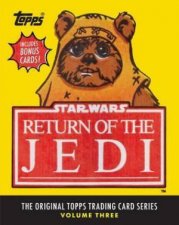 Star Wars Return of the Jedi The Original Topps Trading Card Se