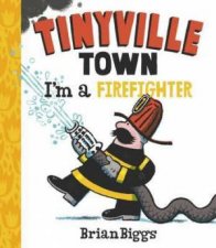 Tinyville Town Im A Firefighter