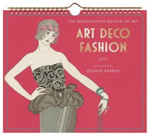 Art Deco Fashion Illustrations 2017 Wall Calendar by Metropolitan Museum of Ar
