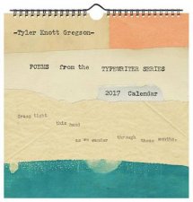 Tyler Knott Gregson Poems from the Typewriter Series 2017 Wall Ca