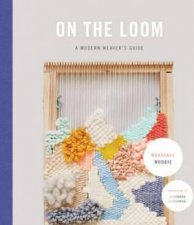 On The Loom