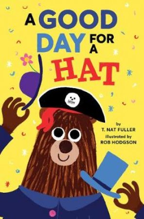 Good Day for a Hat by Rob Hodgson