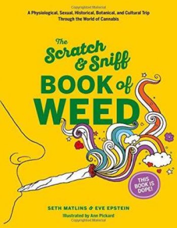 Scratch & Sniff Book Of Weed